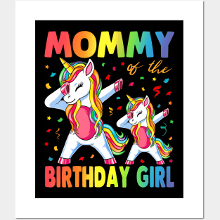 Mommy Of The Birthday Girl Mother Gift Unicorn Birthday Posters and Art